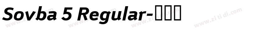 Sovba 5 Regular字体转换